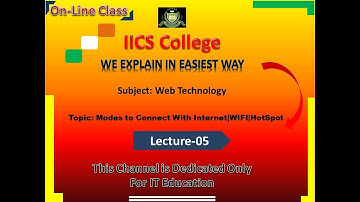 Modes to Connect With Internet|Lecture-05||WIFI|HotSpot|Web Technology||By Sarvesh Sir||IICS Collage