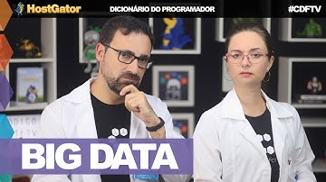 Big Data // Dicionário do Programador