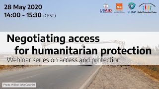 Negotiating access for humanitarian protection