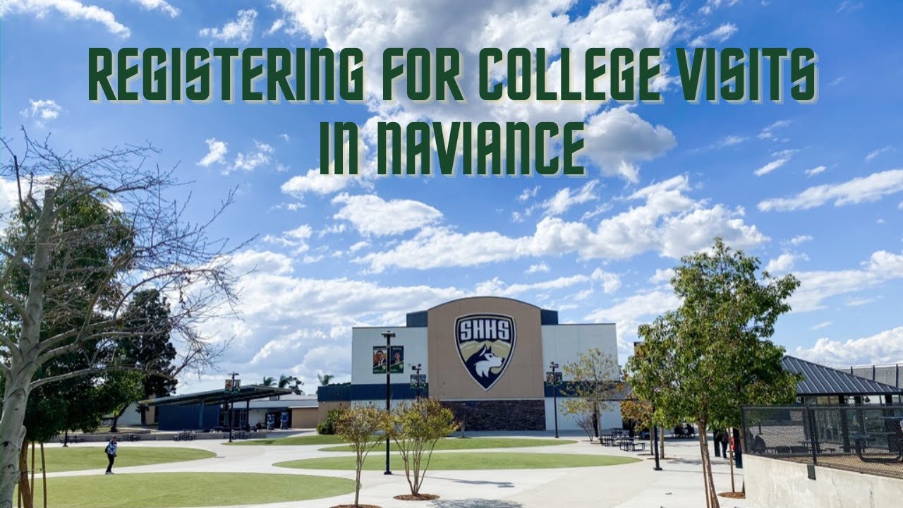 college visits naviance