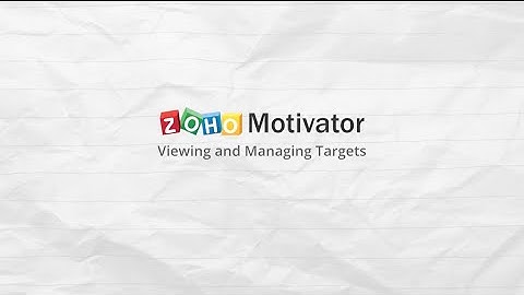 Zoho Motivator - Manage & Viewing Targets