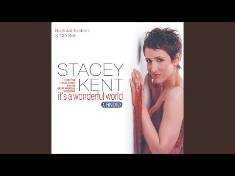 Stacey Kent - A Fine Romance (feat. Andrew de Jong Cleyndert)