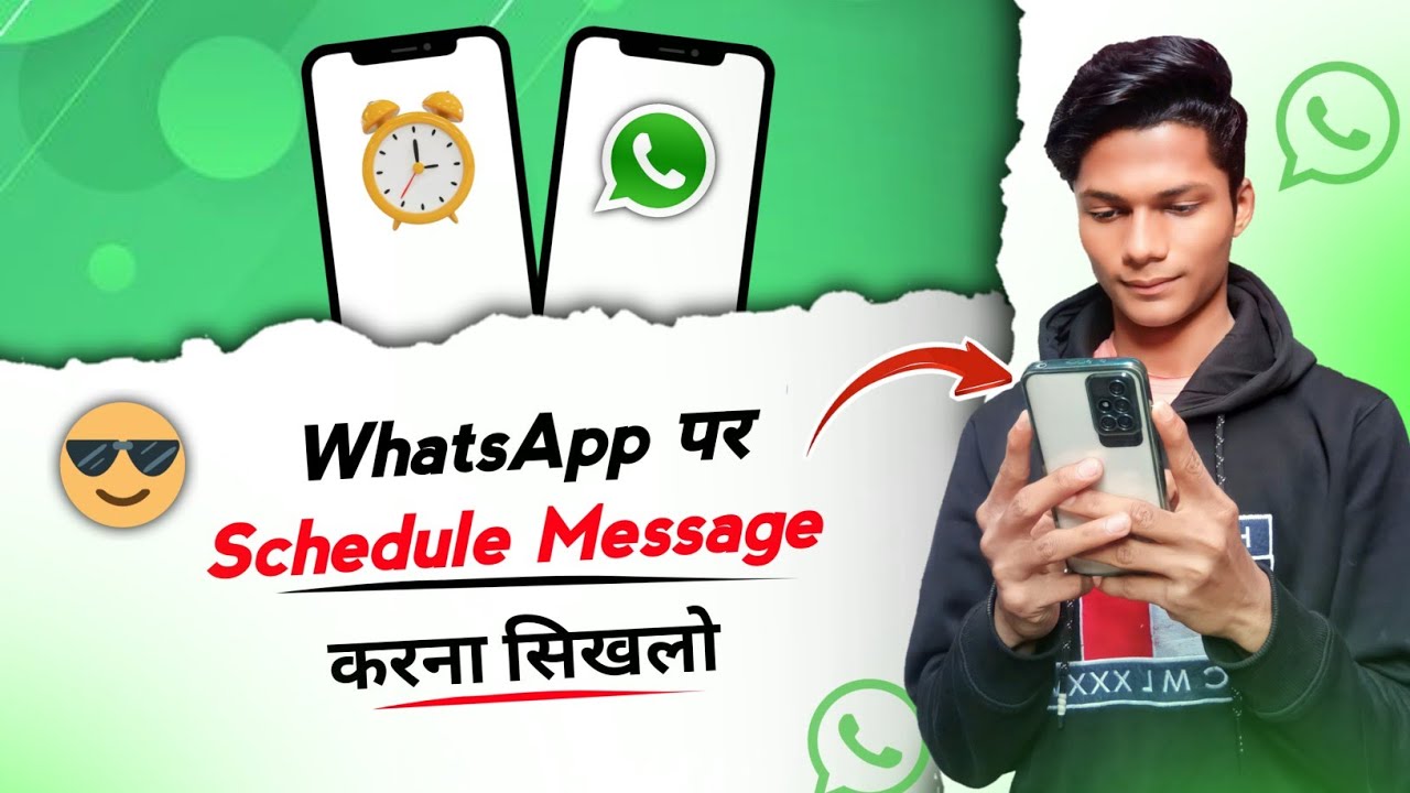 How To Schedule a Message On WhatsApp? WhatsApp पर Message Schedule ...