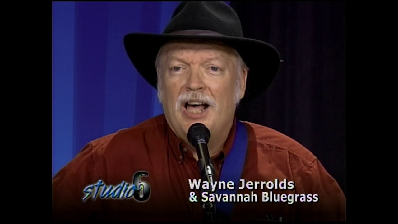 Studio6 Wayne Jerrolds and Savannah Bluegrass YouTube