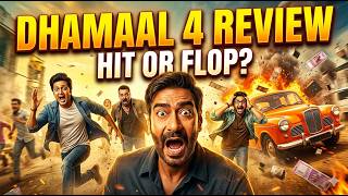 Dhamaal 4 Full Movie Review & Update Ajay Devgn Comedy Blast | Cast, Story Release Date & Box Office