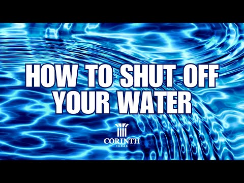 How to Shut Off Your Water