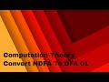 Computation Theory Convert NDFA To DFA Ex01
