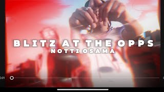 Notti Osama X Babyvett - Blitz At The Opps (Official Music Video)