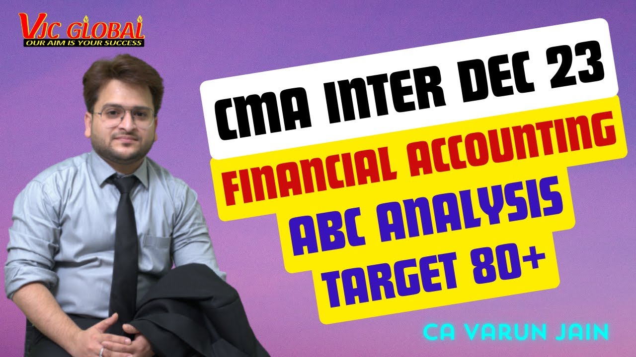 CMA Inter | Financial Accounting | ABC Analysis | Dec 23 | Syllabus ...