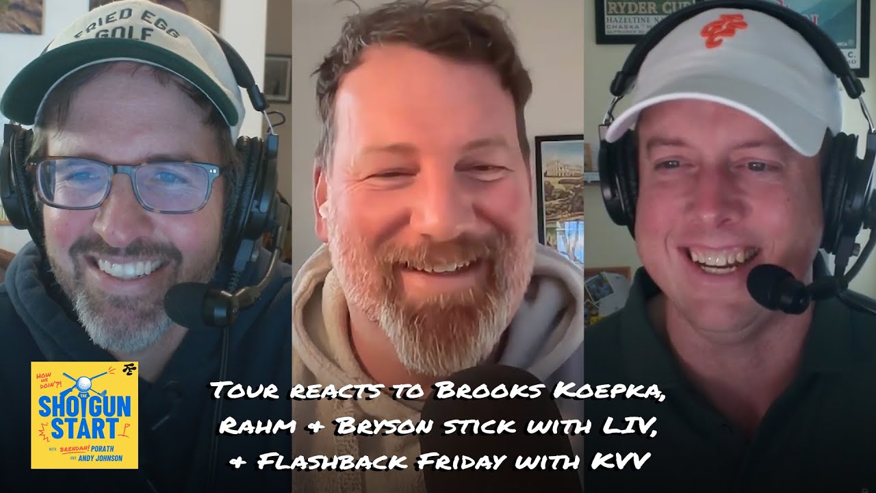 Tour reacts to Koepka return, Rahm & Bryson stay at LIV, & FBF on Brooks dramas | The Shotgun Start