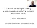 Khalifa University: Optimal Solution of the Nurse-Physician Scheduling Problem for Covid-19 Clinics