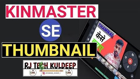 How To Create YouTube Thumbnail In Kinemaster | Kinemaster se YouTube Thumbnail Kaise Banaye | 2022|