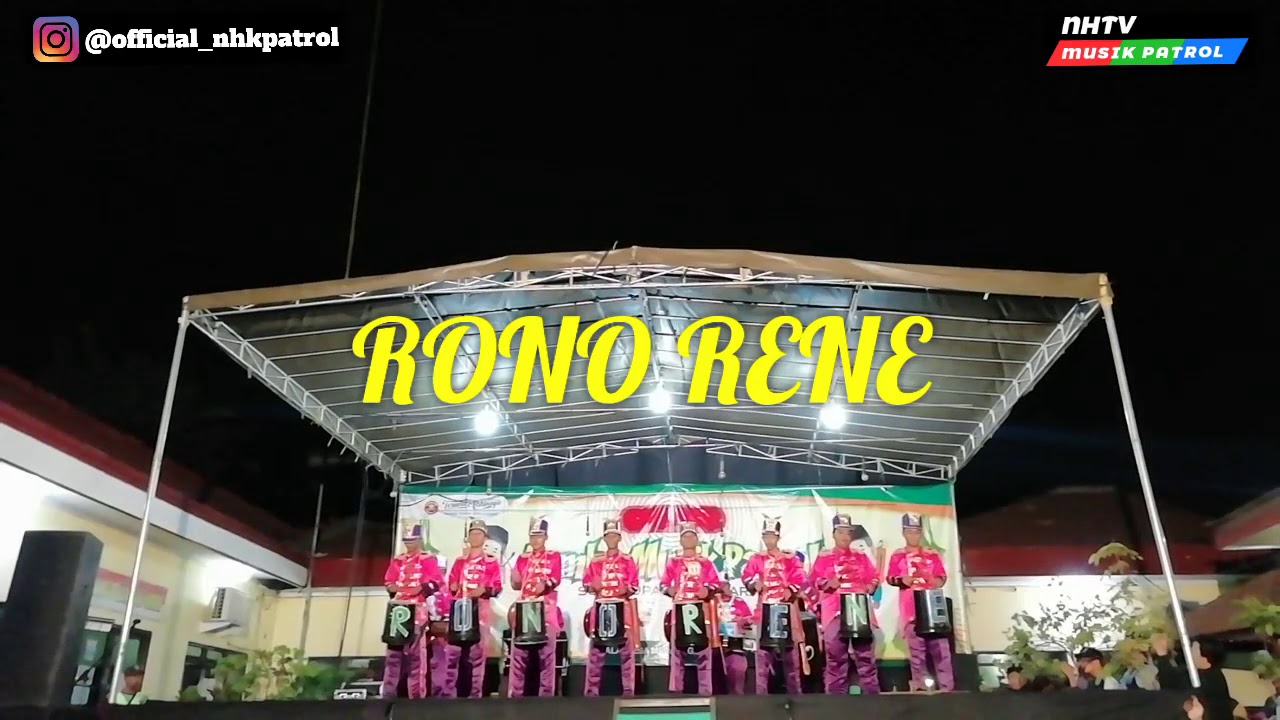 Musik patrol terbaru RONO RENE (Tombo Ati)