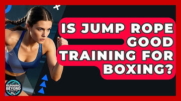 Is Jump Rope Good Training For Boxing? - Running Beyond Limits
