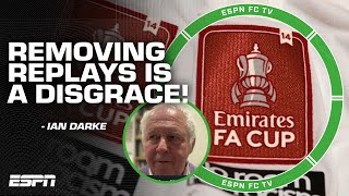 A DISGRACE! 👀 The FA Cup scrapping replays has Ian Darke unhappy | ESPN FC