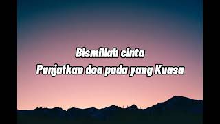 BISMILLAH CINTA - UNGU ft. LESTI KEJORA