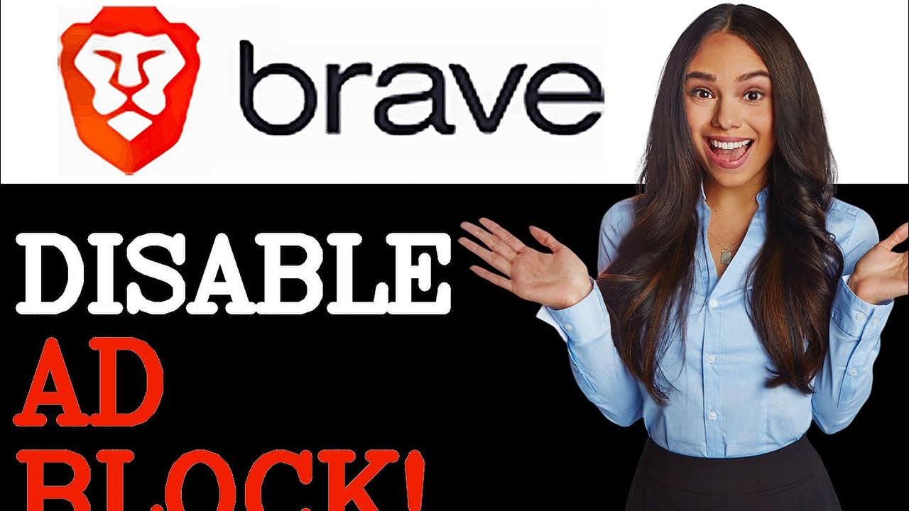 How To Disable Adblock In Brave Browser (2025) - YouTube