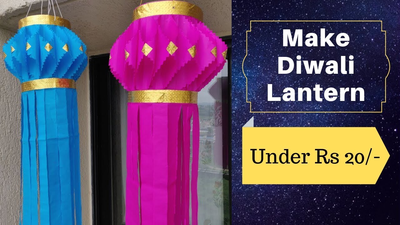 Diwali Akash Kandil Making Diwali Paper Lantern Making At Home Diwali Decoration Ideas Youtube Diwali Lantern Diwali Diy Diy Diwali Decorations