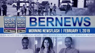 Bernews Newsflash For Friday, February 1, 2019