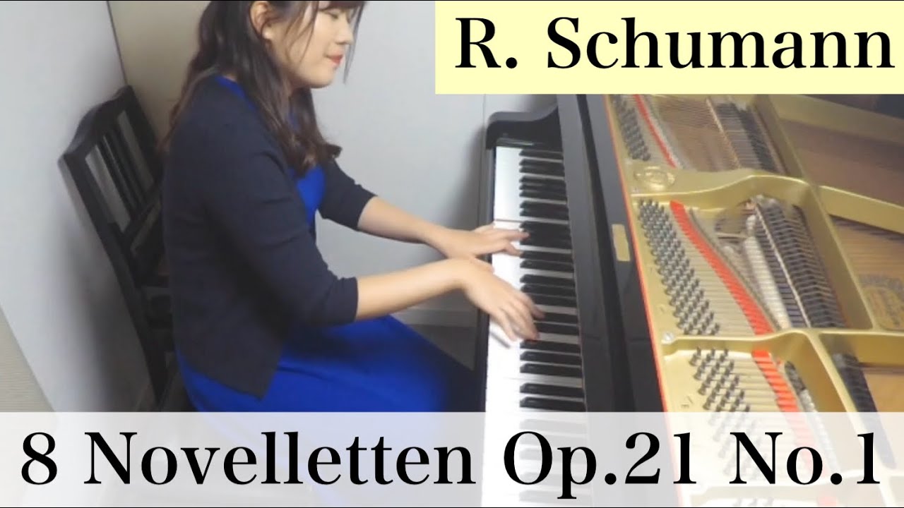 : 8 Novelletten Op.21 No.1&frasl;R.シューマン : 8つのノヴェレッテン作品２１より第1番　  Akaboshi