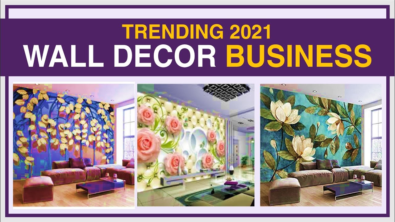 Wall Decor Business Trending 2021 Shashi Rahi YouTube