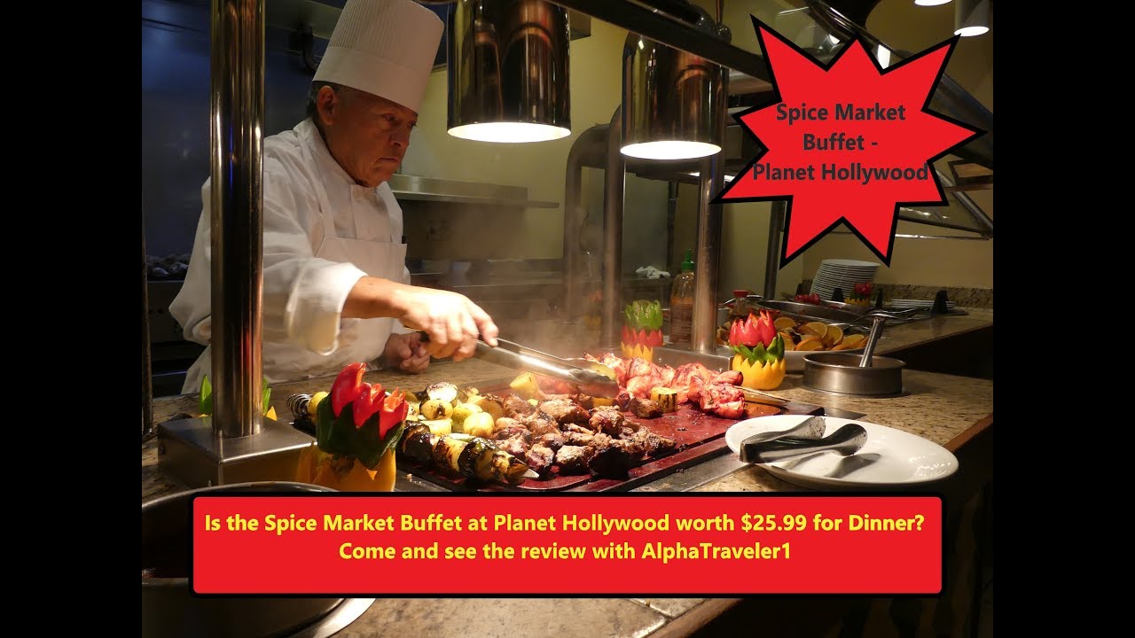 Planet Hollywood Spice Market Buffet Dinner at $25.99 Is it worth it in 4k - YouTube