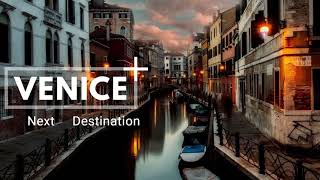 Venice - Italy Romantic Mystical Parallax Motion Magic