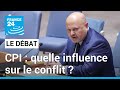 Cpi  demande de mandats darrts contre netanyahou et le hamas  quelle influence sur le conflit 