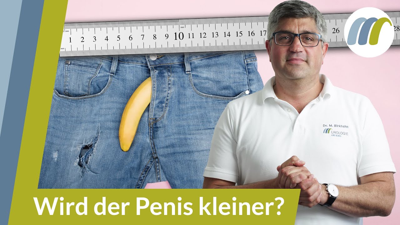 Wird Der Penis Größer Wenn Man Abnimmt Wird der Penis im Alter kleiner? Was kann man dagegen tun? - YouTube