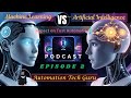 Episode 2 : Machine Learning vs Artificial Intelligence : Impacts on Test Automation | Software Test