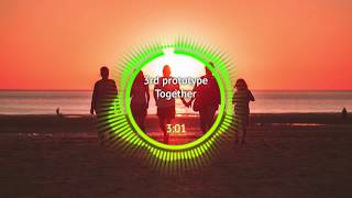 ► 3rd prototype - Together [House/Electro]