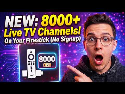 8000+ Live TV Channels Setup Guide for Firestick (2026)