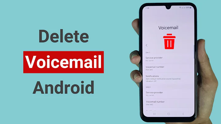 How to Delete Voicemail on Android