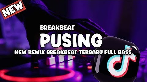 DJ PUSING ||ADU PUSINGNYA KEPALAKU MELIHAT KELAKUAN NAKALMU|| NEW BREAKBEAT TERBARU FULL BASS ‼️