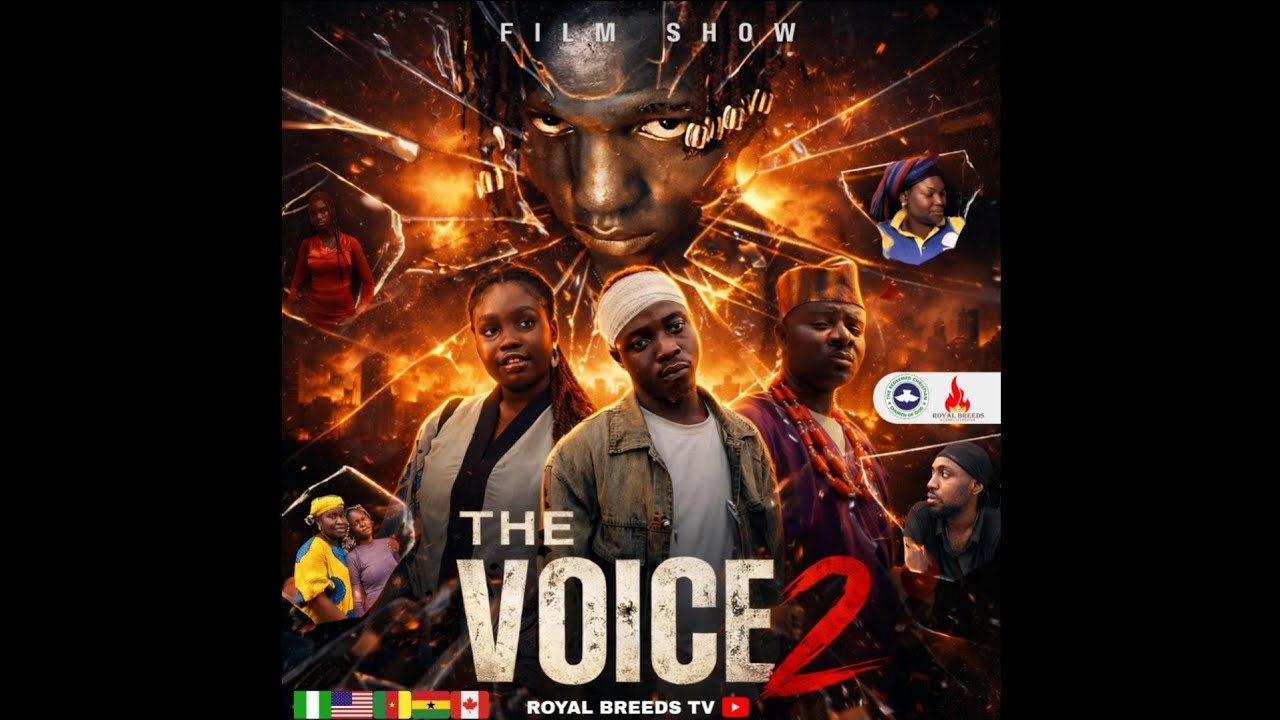 THE VOICE 2 || LATEST GOSPEL FILM || ROYAL BREEDS TV 