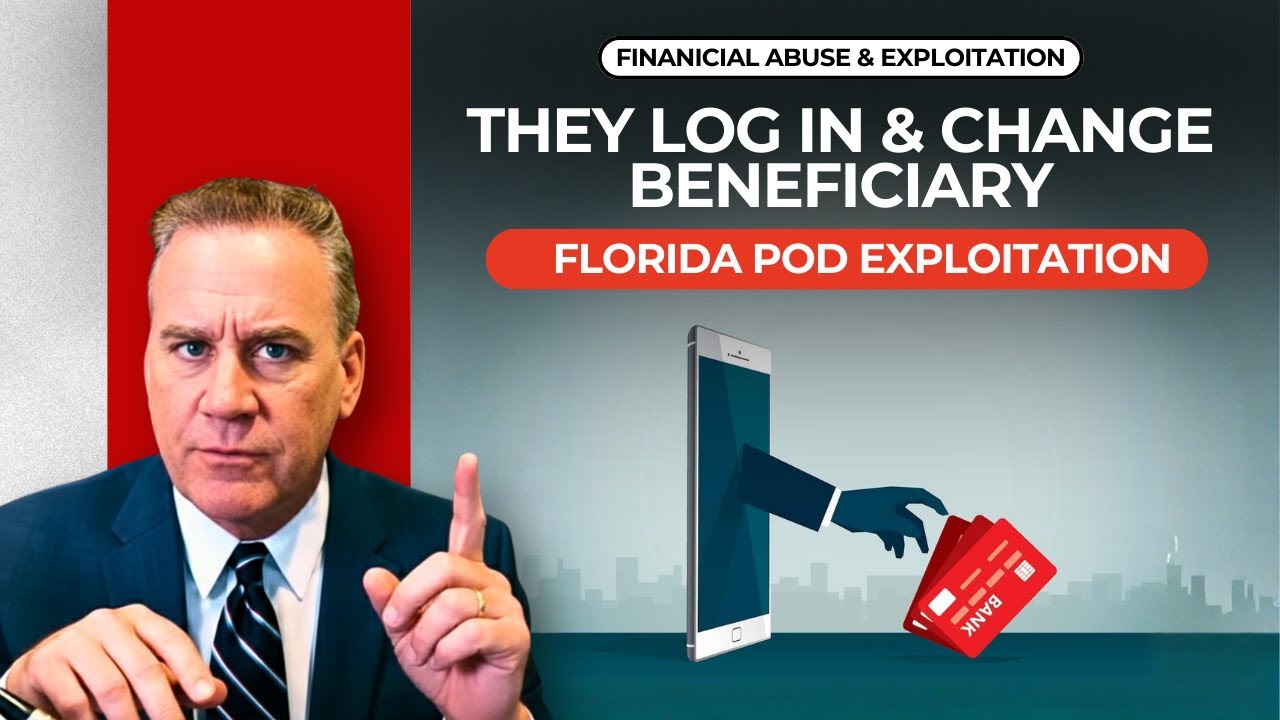 Watch on YouTube: Caregiver Moves In, Changes Florida POD Account, You Find Out After Death (Too Late)