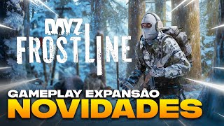 DayZ FROSTLINE: GAMEPLAY, INFORMAÇÕES OFICIAIS + WIPE 1.25!