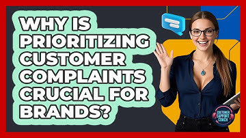 Why Is Prioritizing Customer Complaints Crucial For Brands? - Customer Support Coach