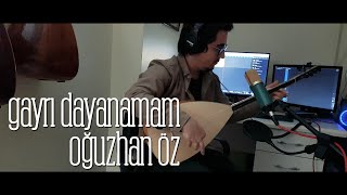 Gayrı Dayanamam (Bozlak) Resimi