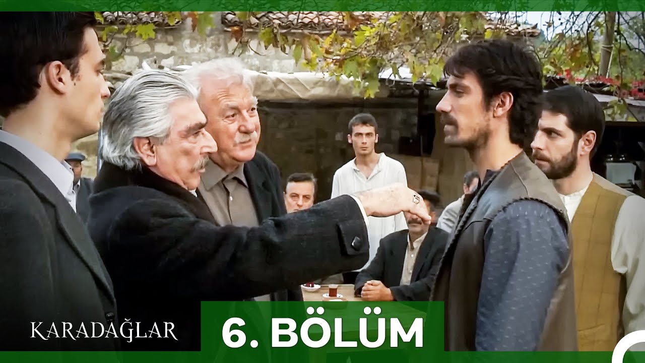 #yeniden Karadağlar 6. Bölüm