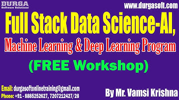 Full Stack Data Science (FREE Workshop) tutorials || by Mr. Vamsi Krishna On 28-05-2023 @10AM IST