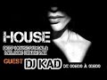 Kad - In My House (Podcast Sound System Alger Chaîne 3 (juillet 2020))