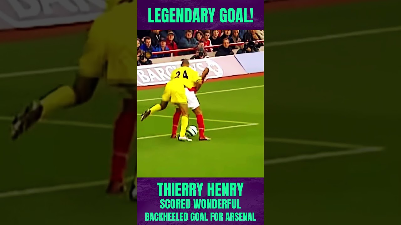 Throwback to Thierry Henry's insane backheel goal vs Charlton in