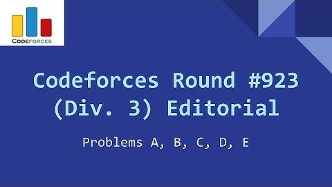 Codeforces Round 923(Div. 3) Editorial- Problems A, B, C, D, E