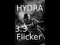 [3.3] Flicker strike / Hydra T16