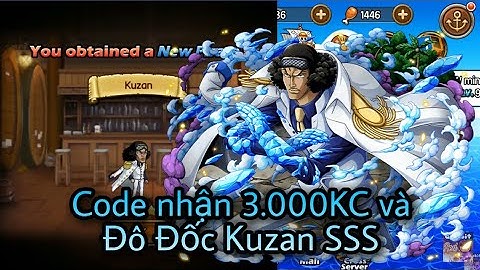 Sunny Pirates: Going Merry - CODE NHẬN 3.000KC, 6.000 FAME COINS + ĐÔ ĐỐC KUZAN (6/8 - 14/8)