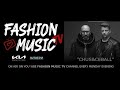 Djs chus  ceball for fashion music tv