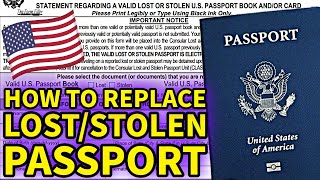 How To Replace LOST/STOLEN US Passport 2024