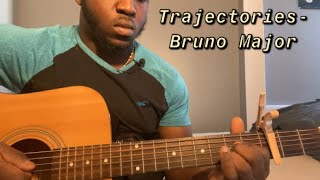 Trajectories - Bruno Major | Guitar Tutorial(How to Play trajectories)