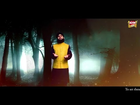 Hafiz Ahmed Raza Qadri Maula Hussain Official Video